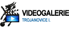 Videogalerie Trojanovice I.